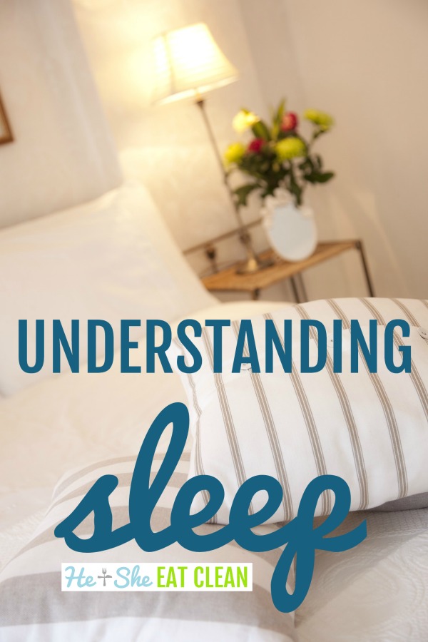 picture of white linens on a bed with text that reads understanding sleep