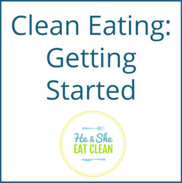 text reads Clean Eating: Getting Started