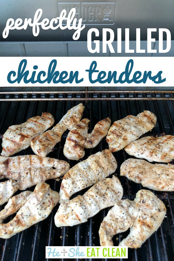 numerous chicken tenders on a grill with text that reads perfectly grilled chicken tenders