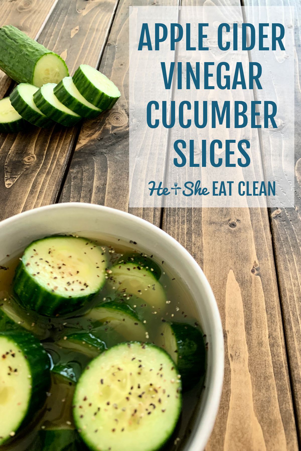 cucumber slices in a bowl with apple cider vinegar with sliced cucumbers on a wooden table