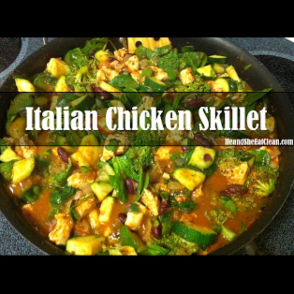 pan of chicken and vegetables with text that reads Italian Chicken Skillet