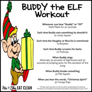text reads Buddy the Elf Workout