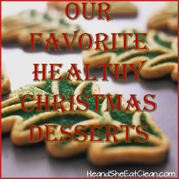 Christmas cookies on a tray with text that reads our favorite healthy Christmas cookies
