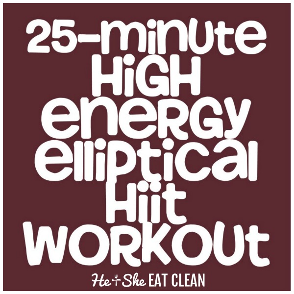 25 minute high energy elliptical cardio routine square image