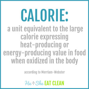 definition of a calorie: : a unit equivalent to the large calorie expressing heat-producing or energy-producing value in food when oxidized in the body
