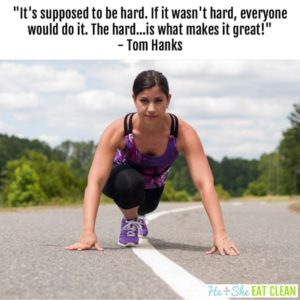 text reads "It's supposed to be hard. If it wasn't hard, everyone would do it. The hard...is what makes it great!" - Tom Hanks with female on a road in sprinting position