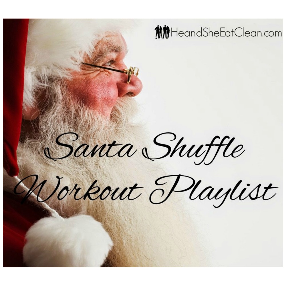 side view of santa with text that reads santa shuffle workout playlist