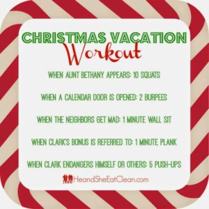 text reads Christmas Vacation Workout