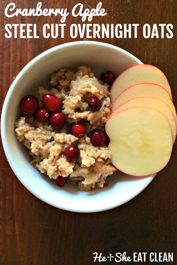 bowl of oats with cranberries and apples on top with text that reads cranberry apple steel cut overnight oats