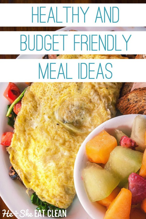 Healthy AND Frugal Meal Ideas