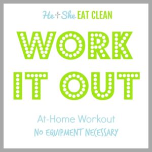 text reads work it out at home workout no equipment necessary