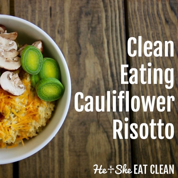 white bowl filled with This recipe is AMAZING. Low Carb Clean Eating Cauliflower Risotto on a wooden table