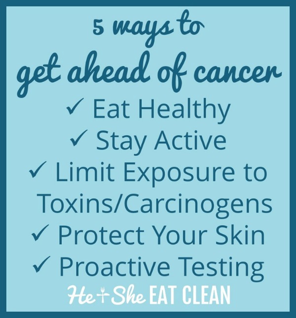 5 Ways to Get Ahead of Cancer