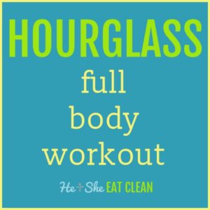 hourglass full body workout