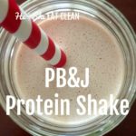 PB&J Protein Shake