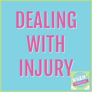 text reads dealing with injury WHAM podcast