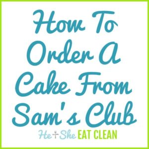 text reads how to order a cake from Sam's Club