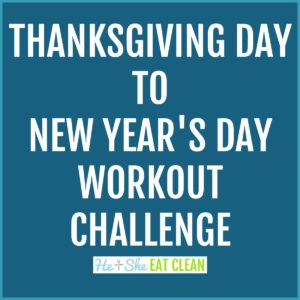 text reads Thanksgiving Day to New Year's Day workout challenge