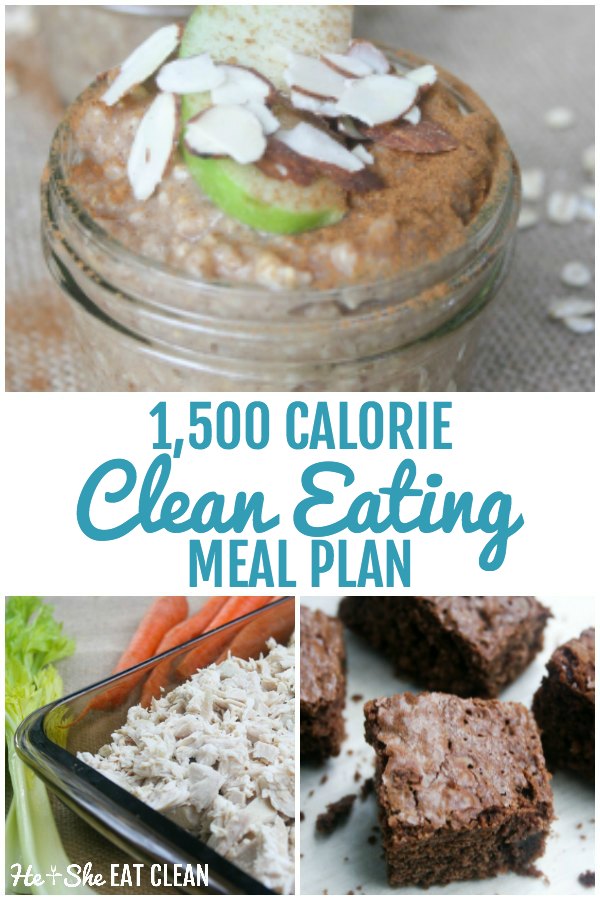 food collage with text that reads 1,500 calorie clean eating meal plan