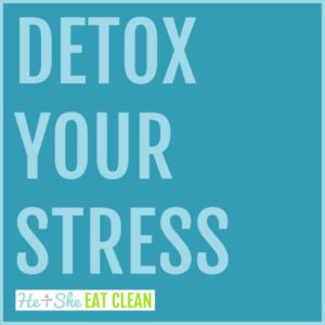text reads detox your stress