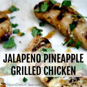 pieces of grilled chicken on a white napkin with text that reads jalapeno pineapple grilled chicken