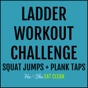 text reads ladder workout challenge: squat jumps + plank taps