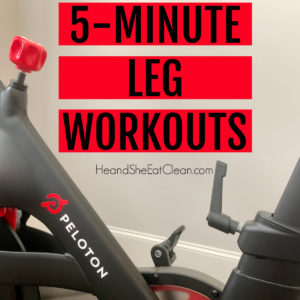 Peloton bike in the background with text that reads 5-Minute Leg Workouts highlighted in red - square image